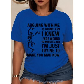 Plus Size - Women'S Plus Size Casual T-Shirt with Humorous Skeleton Quote - 